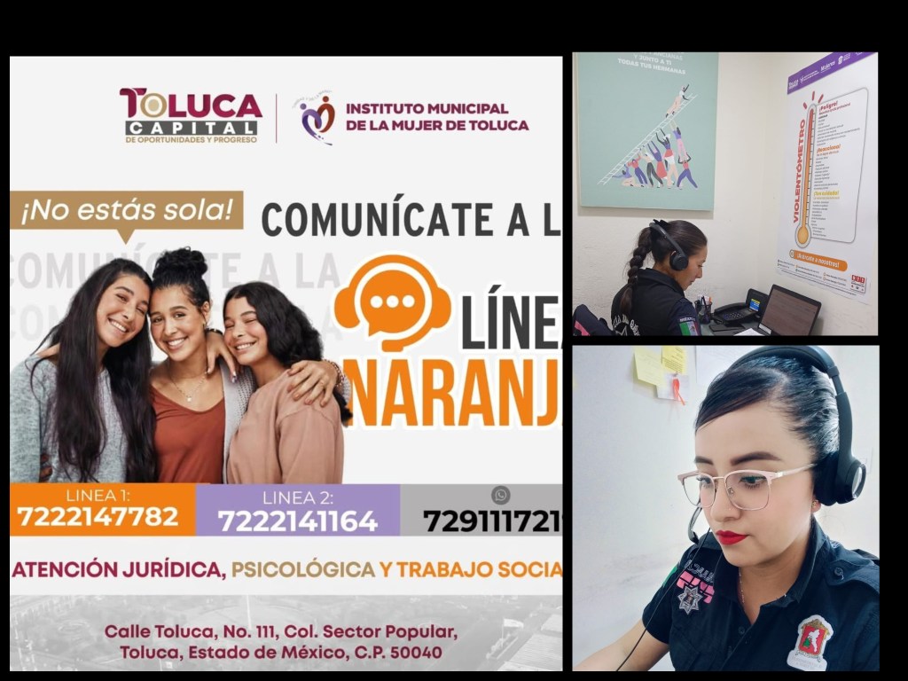 Linea Naranja brinda atención inmediata y especializada a mujeres víctimas de violencia las 24 horas del día en&nbsp;Toluca